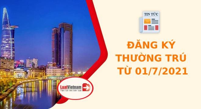 1/7:Mua nhà 5 địa điểm sau sẽ không được đăng ký thường trú