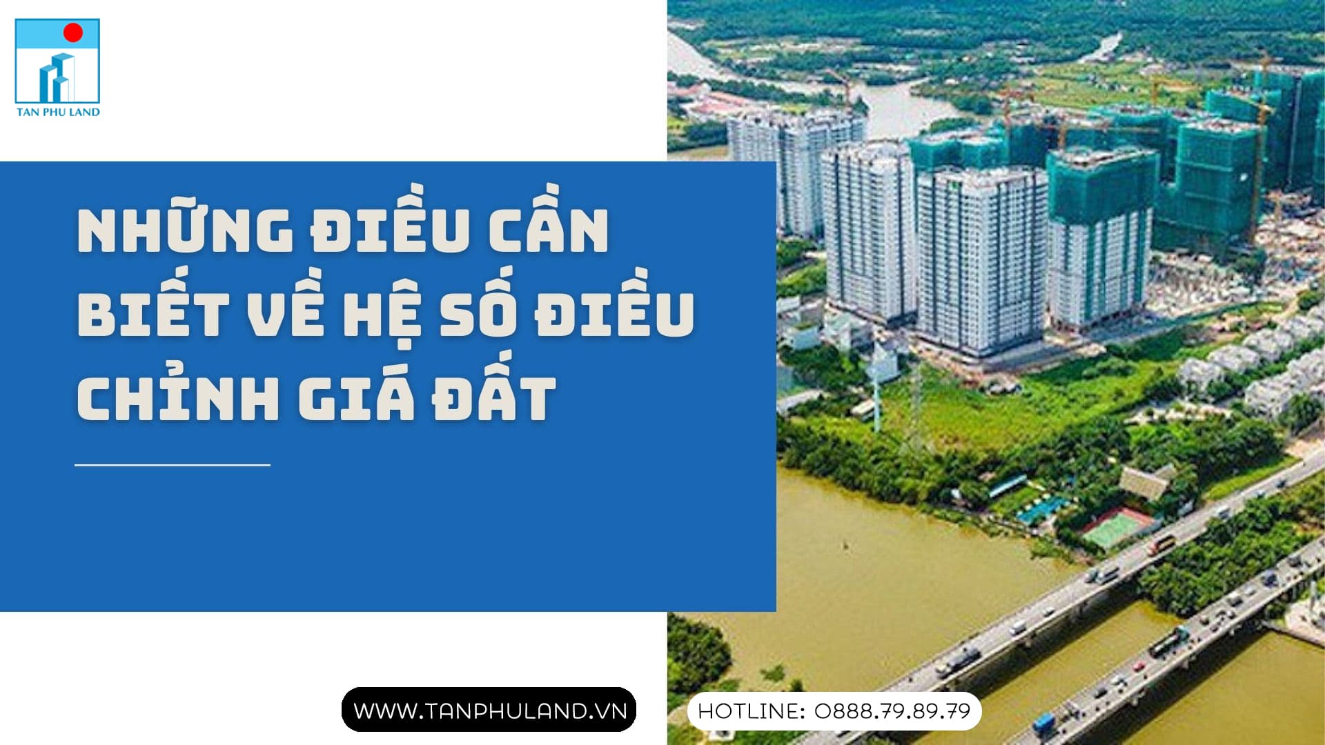 Bạn nên biết về hệ số điều chỉnh giá đất năm 2021