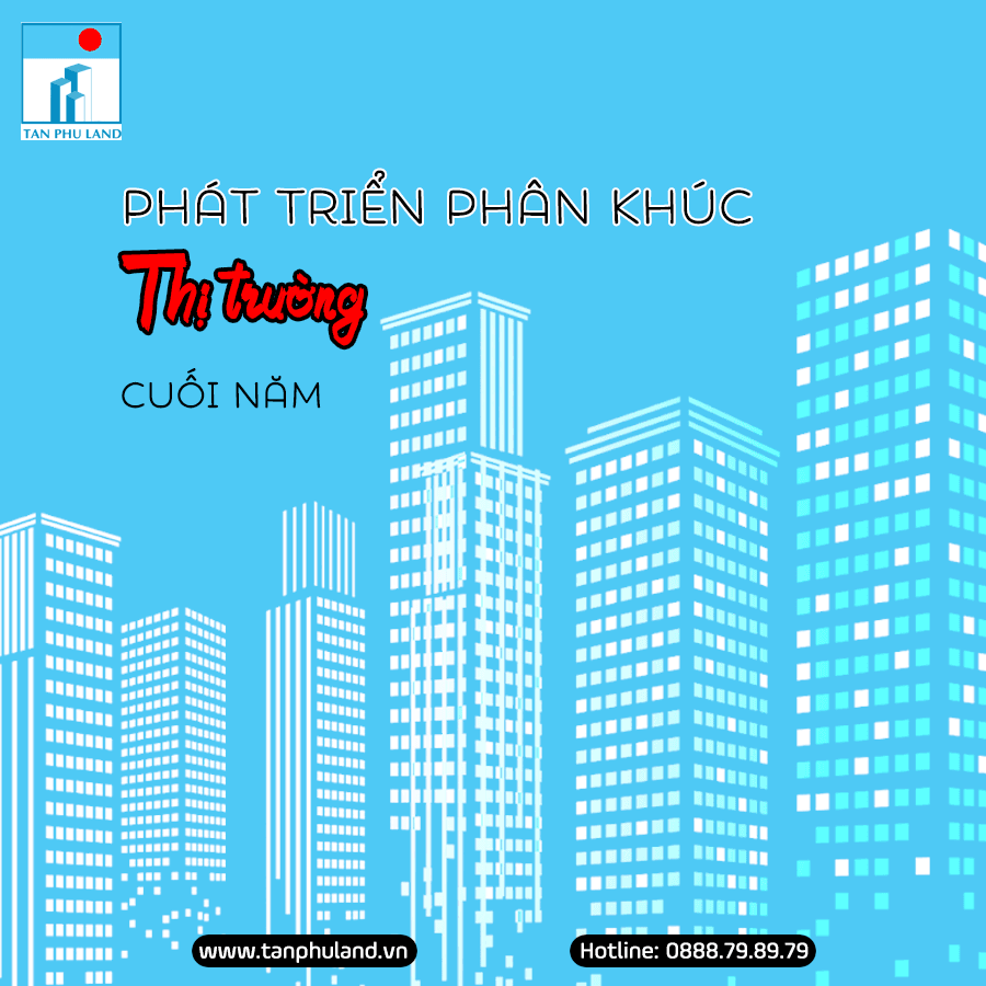 Khách quan với phát triển phân khúc thị trường gần cuối năm