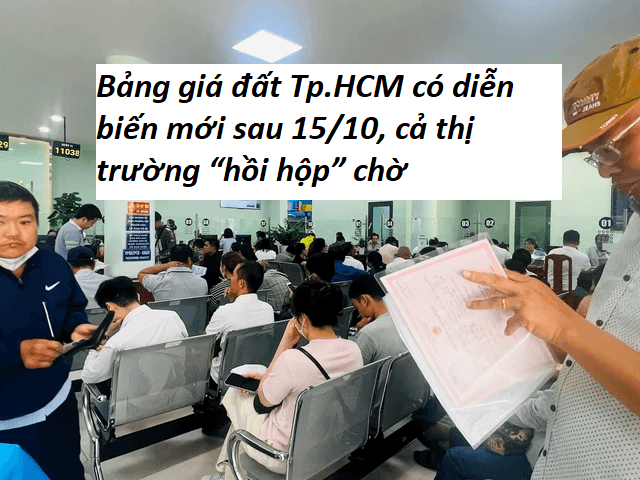 Bảng giá đất Tp.HCM có diễn biến mới sau 15/10, cả thị trường “hồi hộp” chờ
